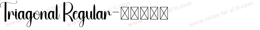 Triagonal Regular字体转换